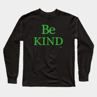 Be Kind Long Sleeve T-Shirt